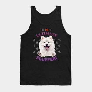 Samoyed, The Ultimate fluffer, the most adorable present to give a Samoyed Lover Tank Top